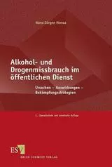 Alkohol- und Drogenmissbrauch im öffentlichen Dienst