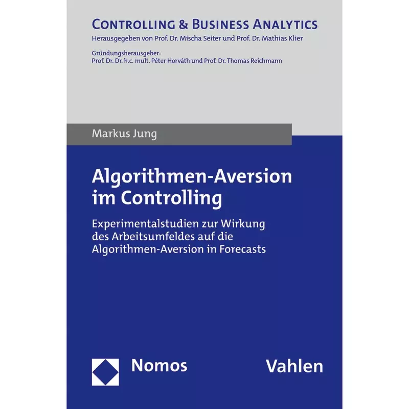 Algorithmen-Aversion im Controlling
