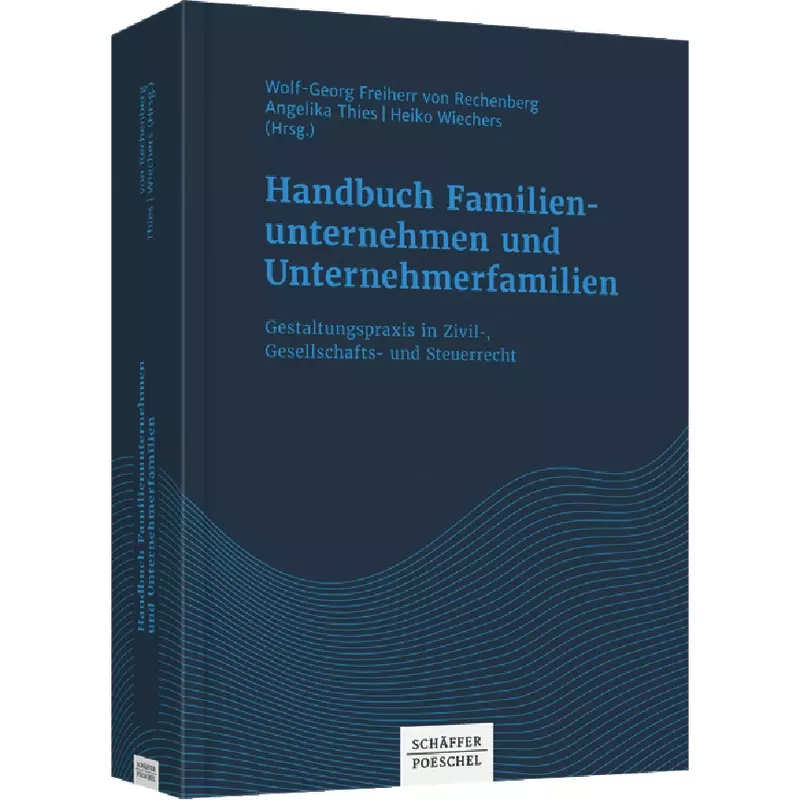 Handbuch Familienunternehmen und Unternehmerfamilien