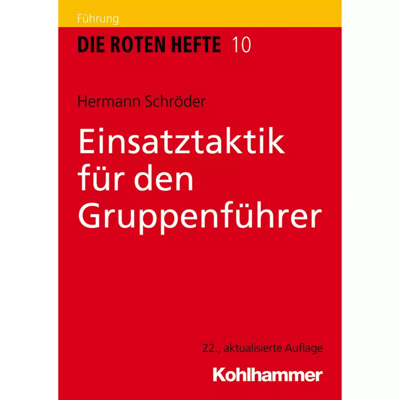 Einsatztaktik für den Gruppenführer