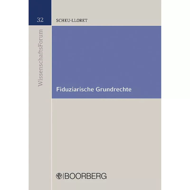 Fiduziarische Grundrechte