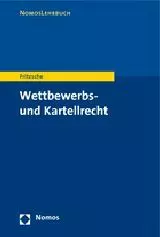 Wettbewerbs- und Kartellrecht