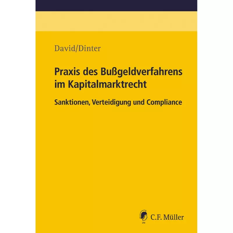 Praxis des Bußgeldverfahrens im Kapitalmarktrecht