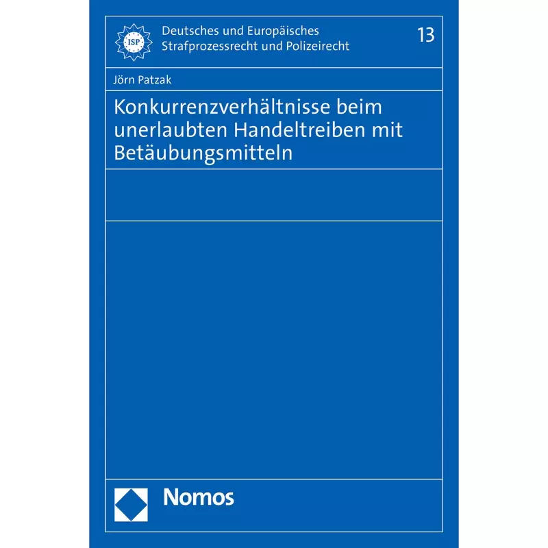 Konkurrenzverhältnisse beim unerlaubten Handeltreiben mit Betäubungsmitteln