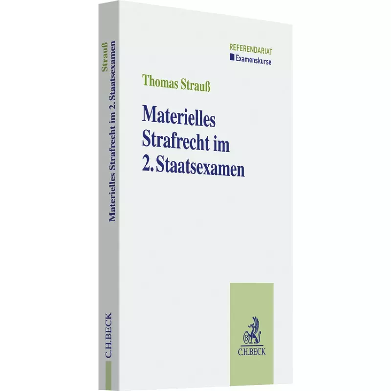 Materielles Strafrecht im 2. Staatsexamen