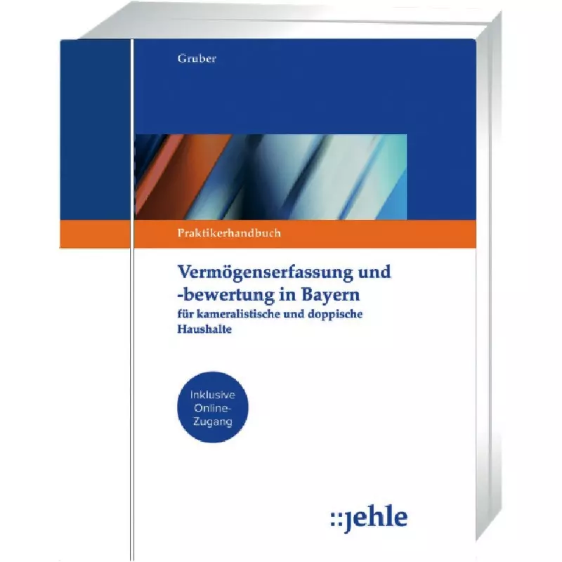 Vermögenserfassung und -bewertung in Bayern - mit Fortsetzungsbezug