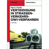 Verteidigung in Straßenverkehrs-Ordnungswidrigkeitenverfahren