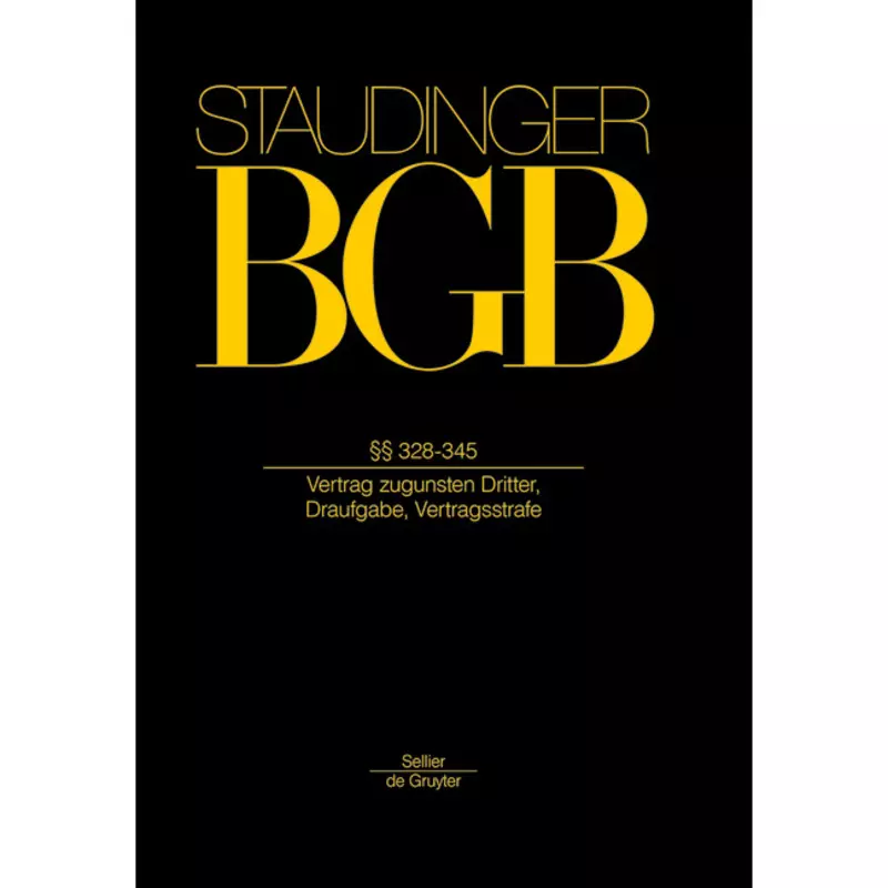 BGB - Bürgerliches Gesetzbuch - Buch 2 Recht der Schuldverhältnisse §§ 328-345