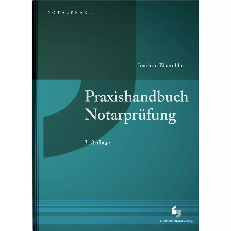 Praxishandbuch Notarprüfung