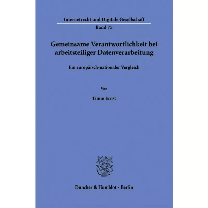 Gemeinsame Verantwortlichkeit bei arbeitsteiliger Datenverarbeitung