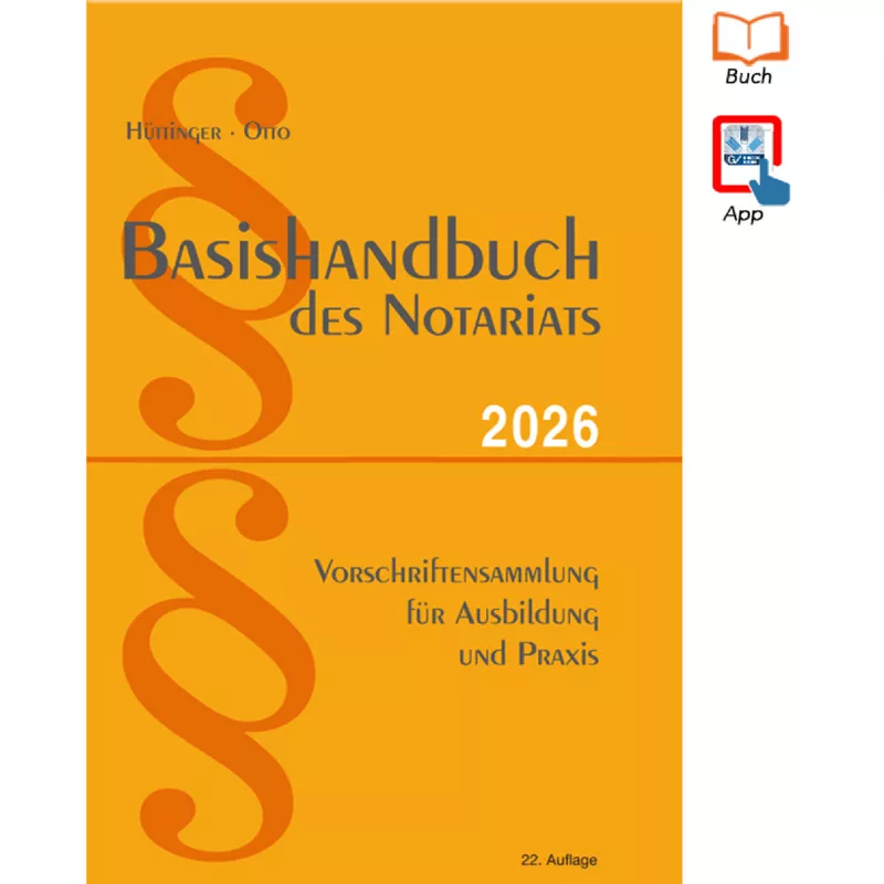 Basishandbuch des Notariats 2026