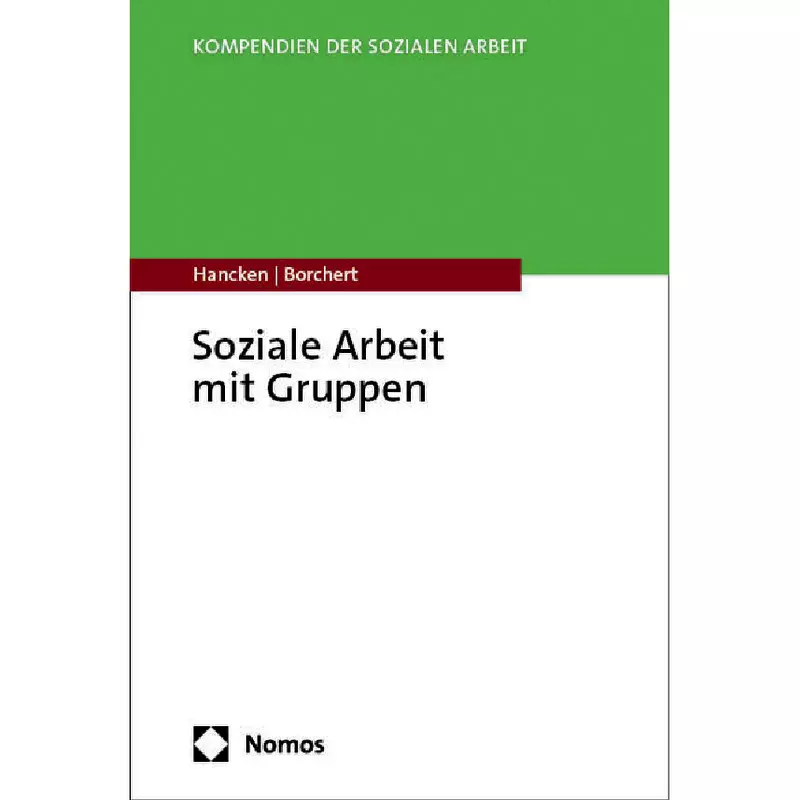 Soziale Arbeit mit Gruppen