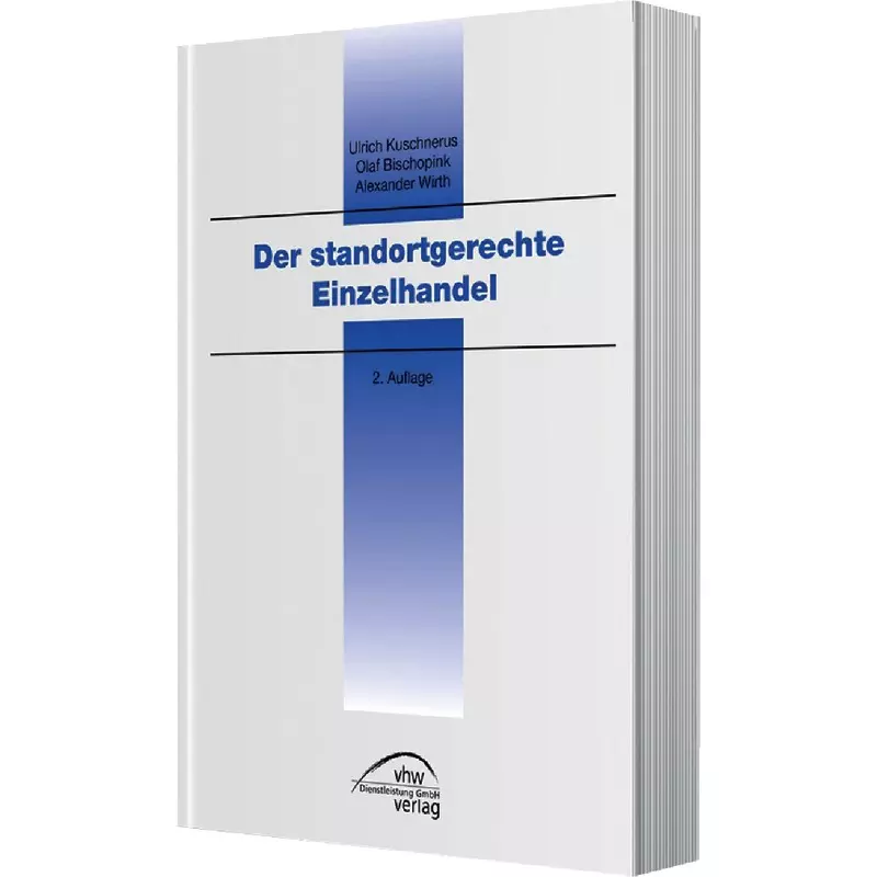 Der standortgerechte Einzelhandel