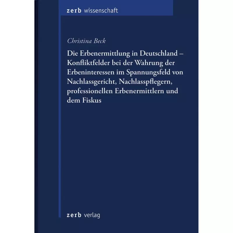 Die Erbenermittlung in Deutschland