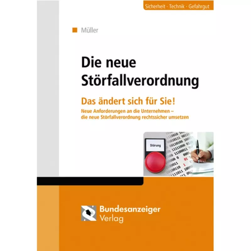 Die neue Störfallverordnung