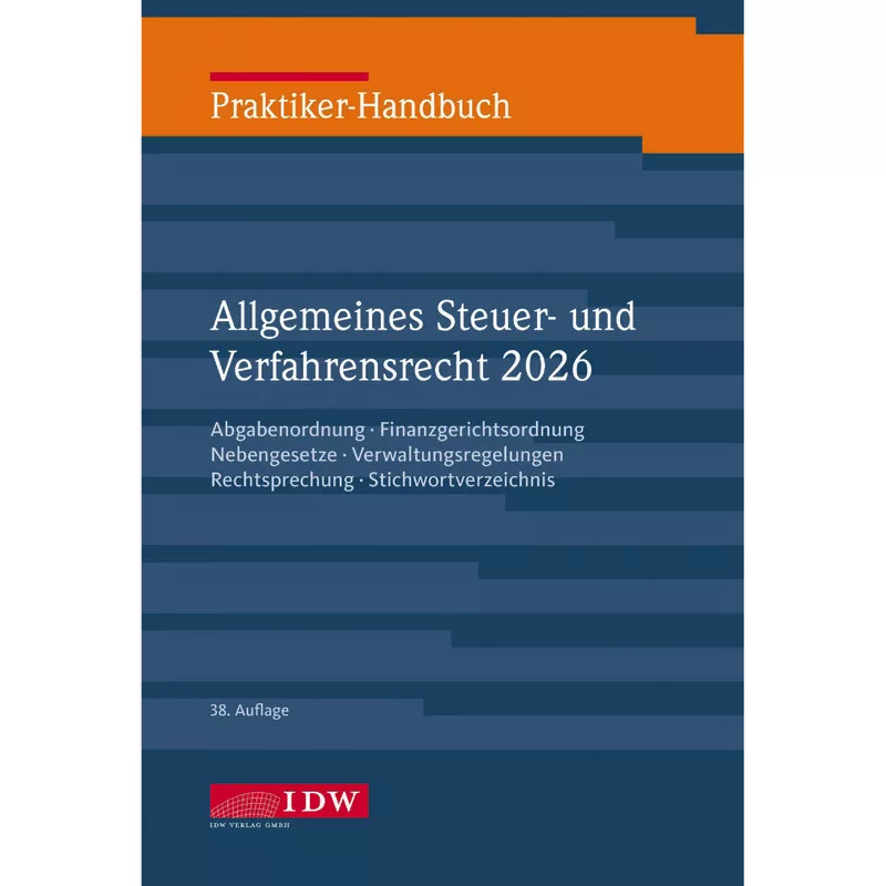 Praktiker-Handbuch Allgemeines Steuer- und Verfahrensrecht 2026