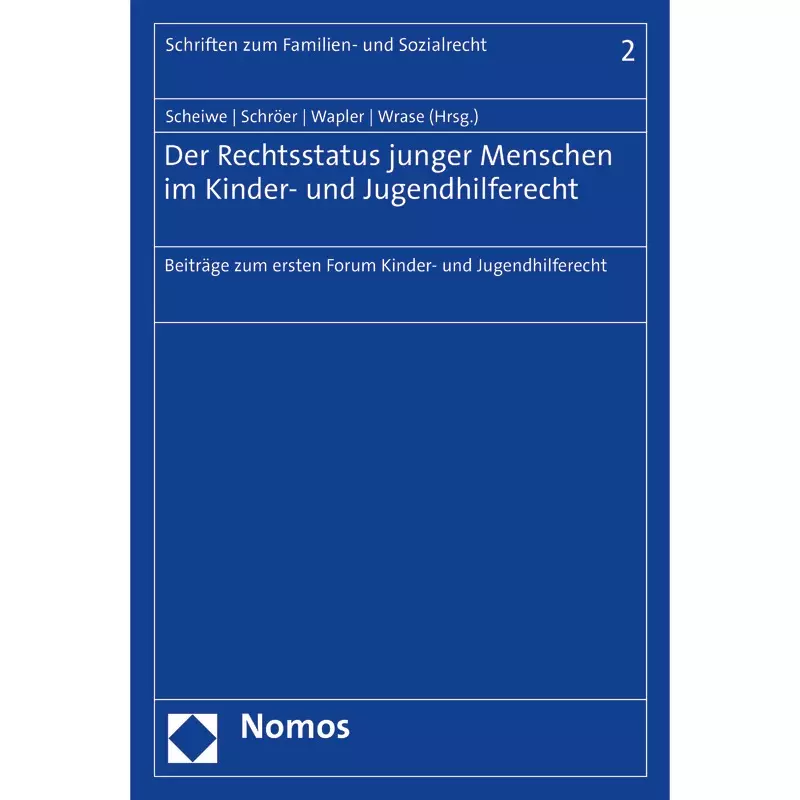 Der Rechtsstatus junger Menschen im Kinder- und Jugendhilferecht