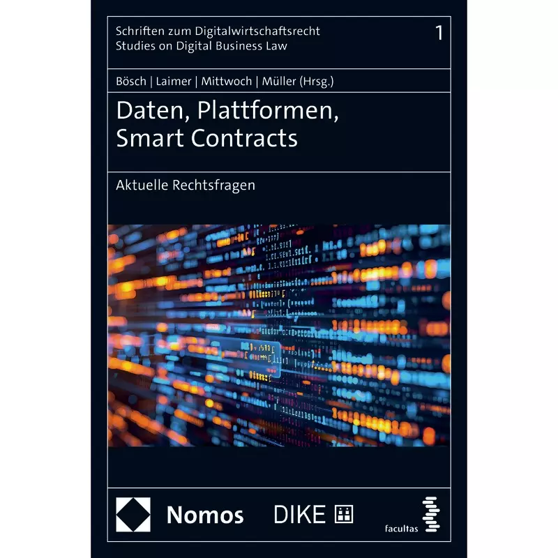 Daten, Plattformen, Smart Contracts