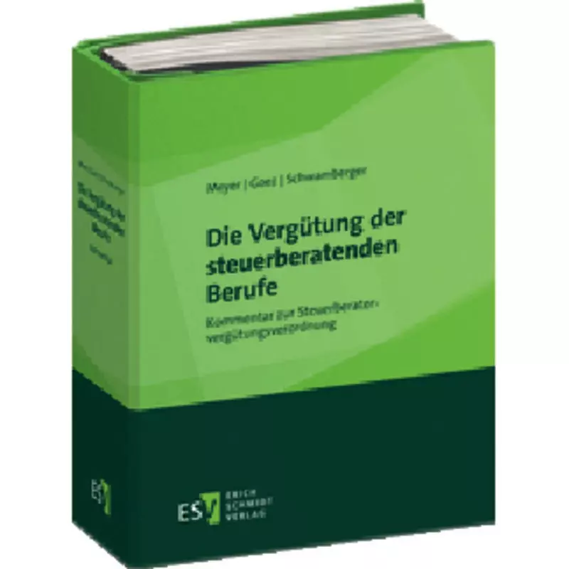 Die Vergütung der steuerberatenden Berufe - ohne Fortsetzungsbezug