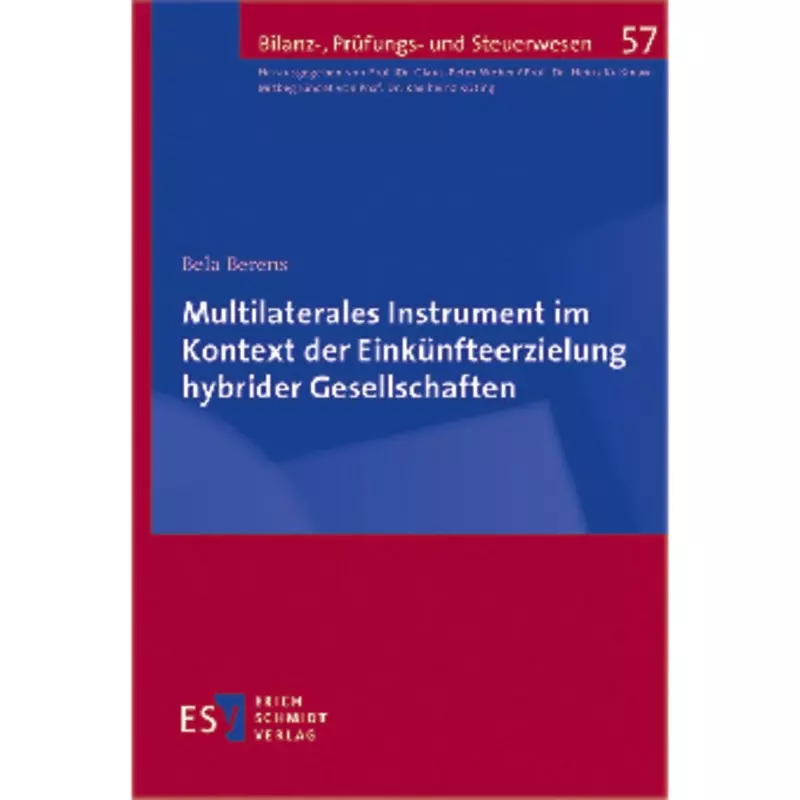 Multilaterales Instrument im Kontext der Einkünfteerzielung hybrider Gesellschaften
