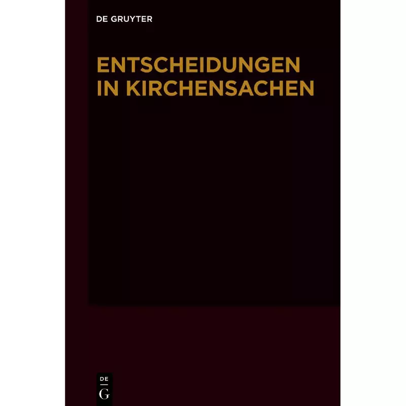Entscheidungen in Kirchensachen seit 1946 Band 73