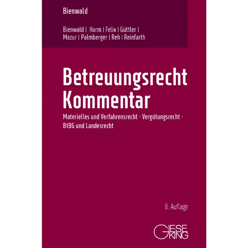 Betreuungsrecht Kommentar