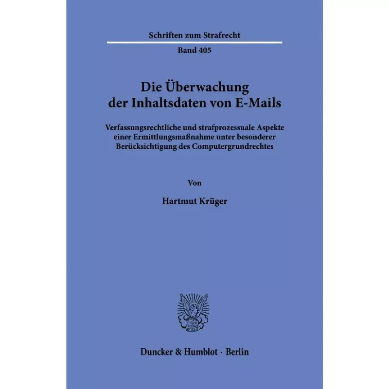 Die Überwachung der Inhaltsdaten von E-Mails