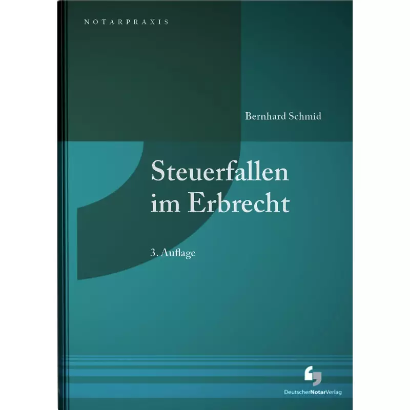 Steuerfallen im Erbrecht