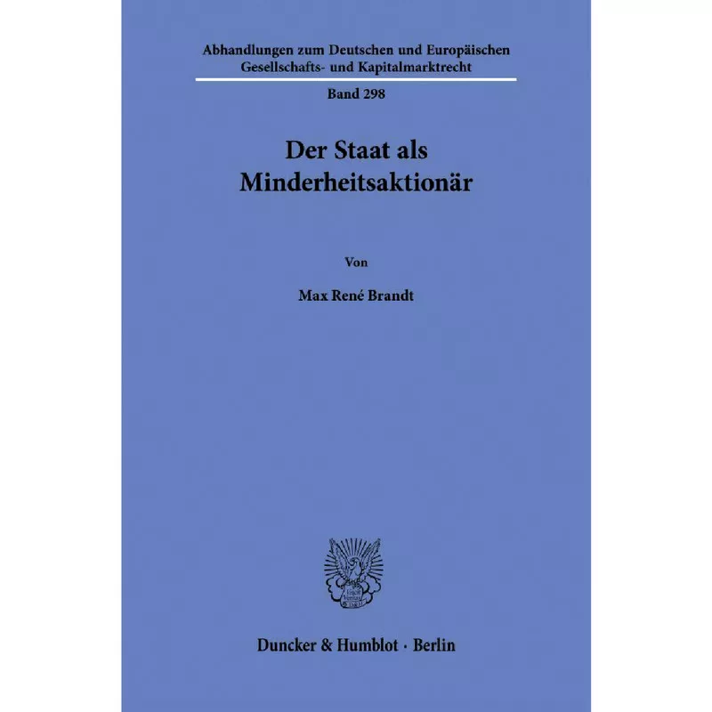 Der Staat als Minderheitsaktionär