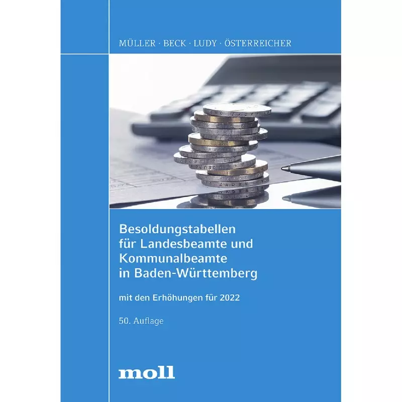 Besoldungstabellen für Landesbeamte und Kommunalbeamte in Baden-Württemberg