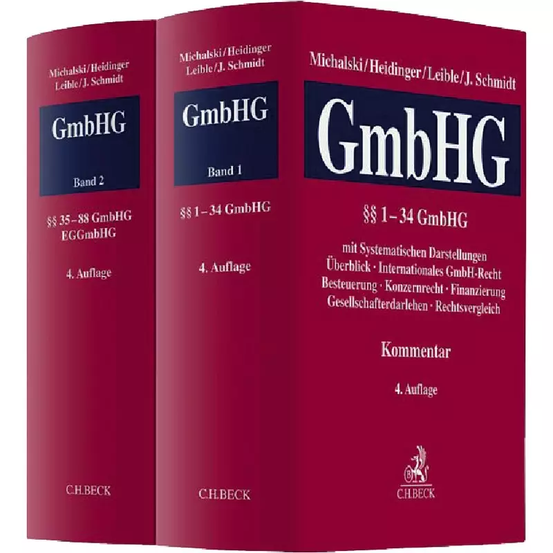 Kommentar zum Gesetz betreffend die Gesellschaften mit beschränkter Haftung (GmbH-Gesetz)