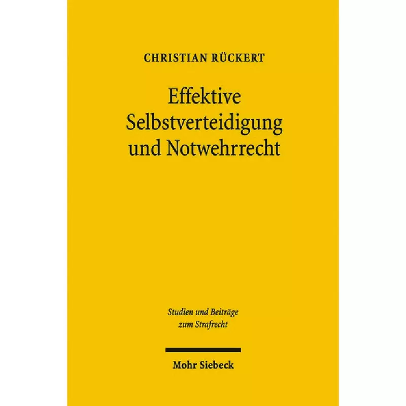 Effektive Selbstverteidigung und Notwehrrecht