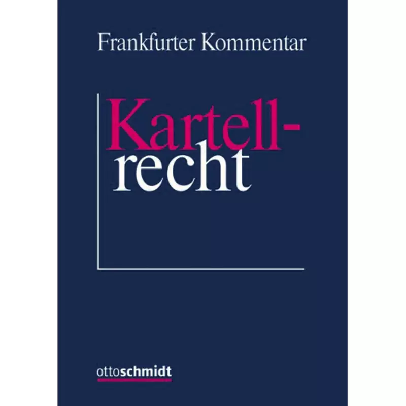 Frankfurter Kommentar zum Kartellrecht - mit Fortsetzungsbezug