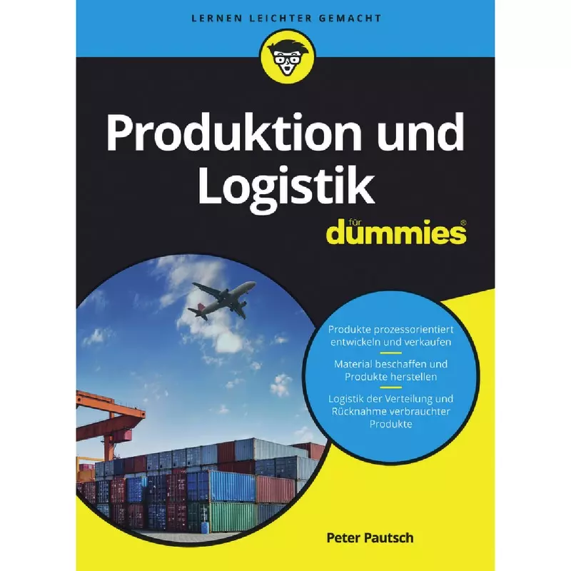 Produktion und Logistik für Dummies