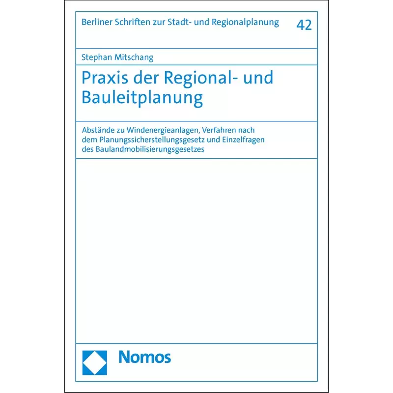 Praxis der Regional- und Bauleitplanung