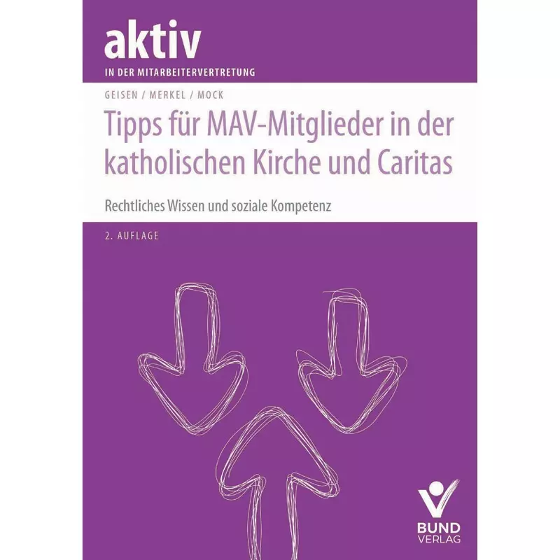 Tipps für MAV-Mitglieder in der katholischen Kirche und Caritas