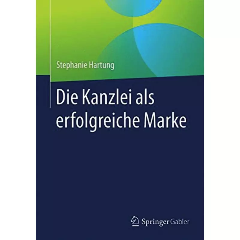 Die Kanzlei als erfolgreiche Marke