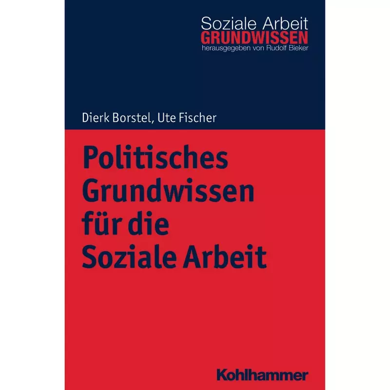 Politisches Grundwissen für die Soziale Arbeit