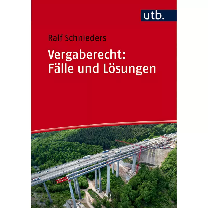 Vergaberecht: Fälle und Lösungen
