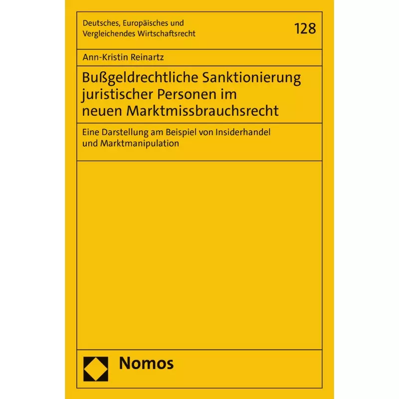 Bußgeldrechtliche Sanktionierung juristischer Personen im neuen Marktmissbrauchsrecht