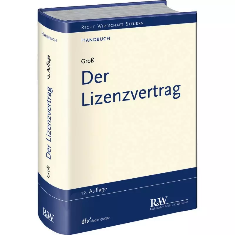 Der Lizenzvertrag