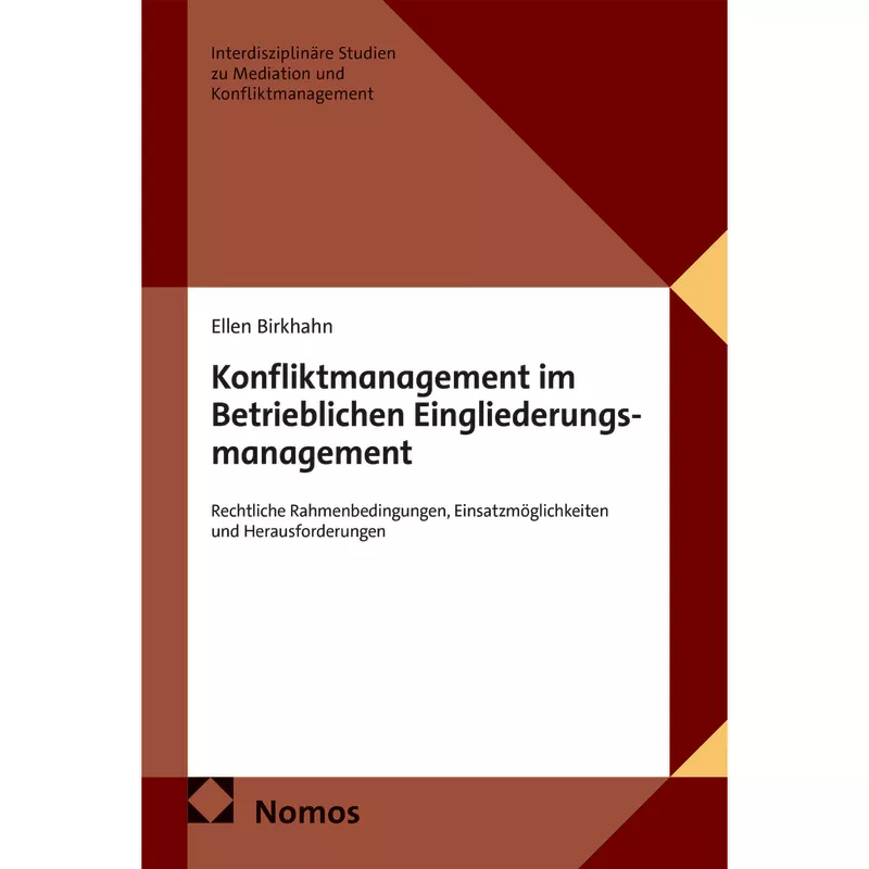 Konfliktmanagement im Betrieblichen Eingliederungsmanagement