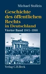 Geschichte des öffentlichen Rechts in Deutschland Band 4