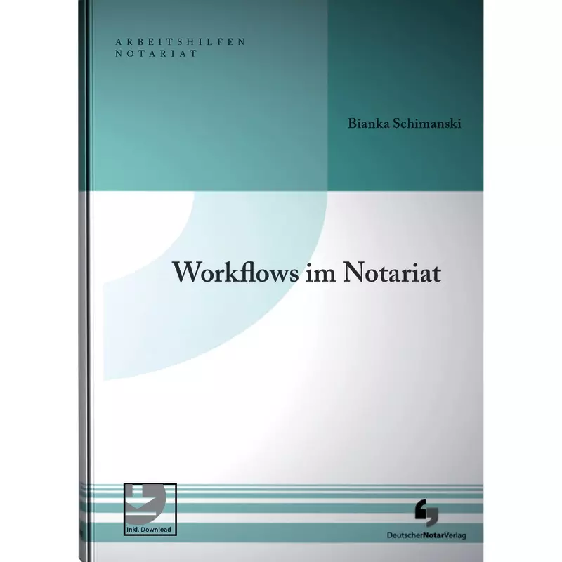 Workflows im Notariat