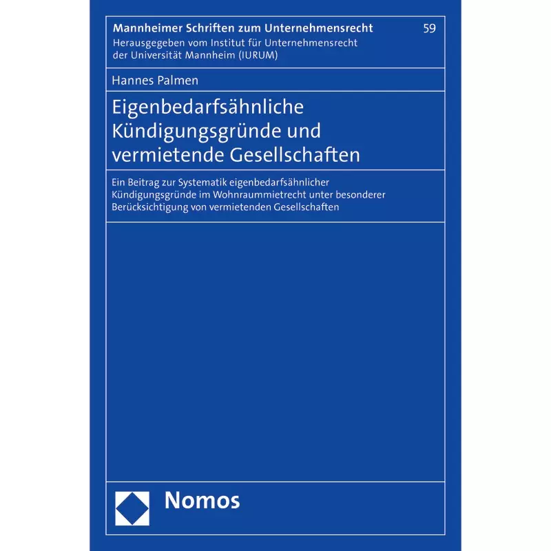 Eigenbedarfsähnliche Kündigungsgründe und vermietende Gesellschaften