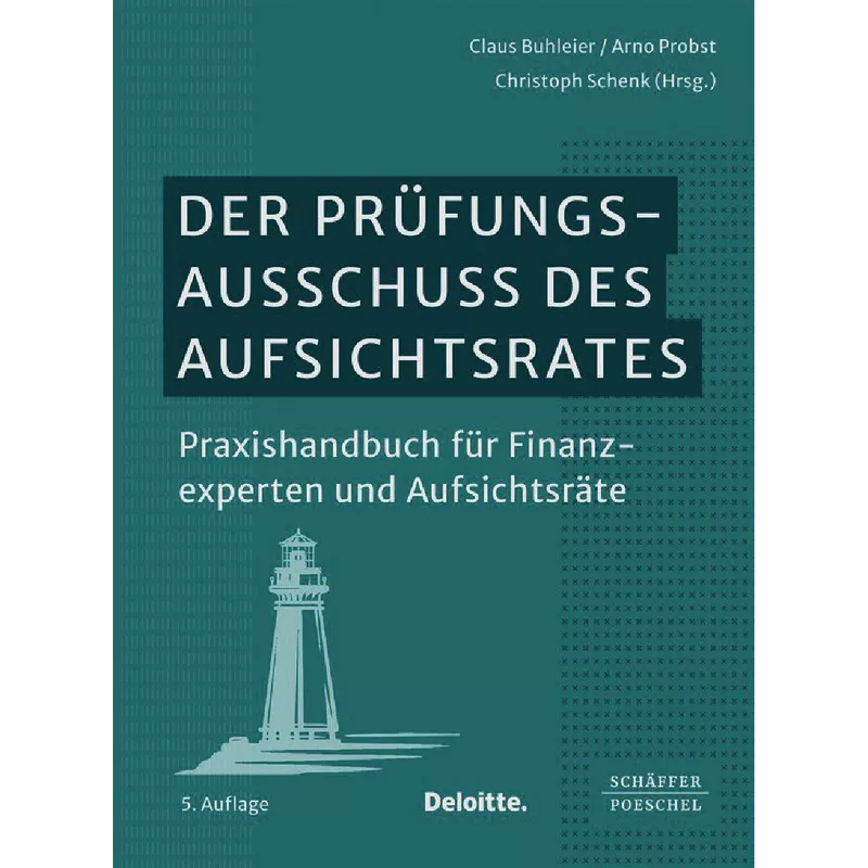 Der Prüfungsausschuss des Aufsichtsrates
