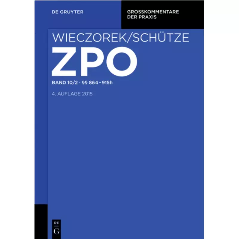 ZPO Band 10/2: §§ 864-915h
