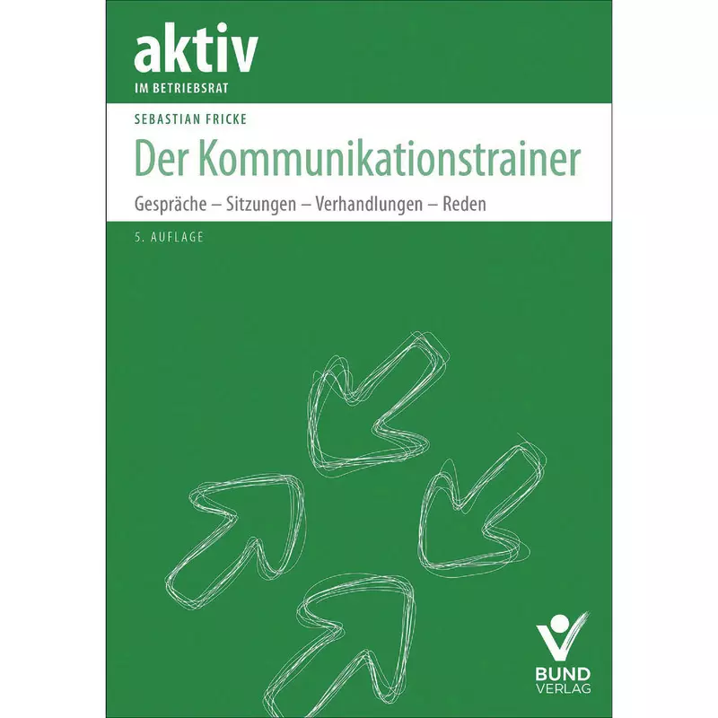 Der Kommunikationstrainer