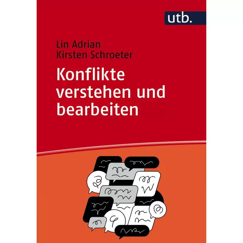 Konflikte verstehen und bearbeiten