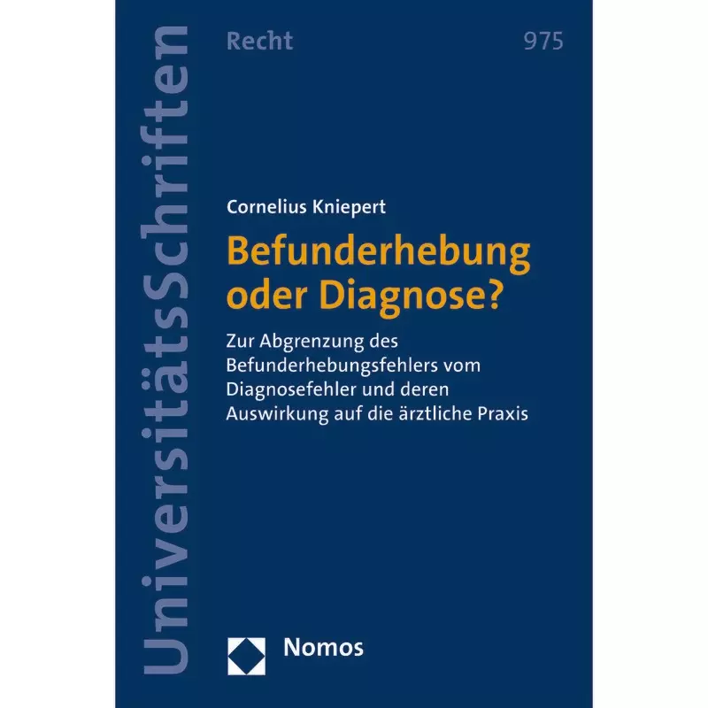 Befunderhebung oder Diagnose?